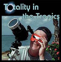 Totality in the Tropics CD Cover
