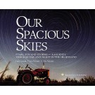 Our Spacious Skies Softcover